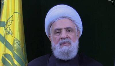 شیخ نعیم قاسم: توهم خلع سلاح حزب‌الله را از سرتان بیرون کنید