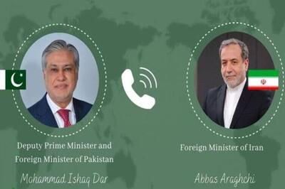 گفت وگوی تلفنی وزیر خارجه پاکستان با عراقچی