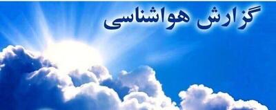 هواشناسی ۶ اردیبهشت/ رعدوبرق و طوفان در اکثر مناطق تا این تاریخ
