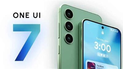 سامسونگ از زمان‌بندی انتشار «One UI 7» برای گوشی‌هایش جلو زد