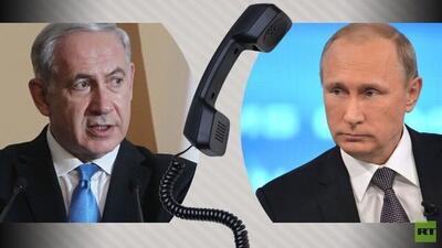 گفتگوی تلفنی پوتین و نتانیاهو بعد از بمباران صنعا
