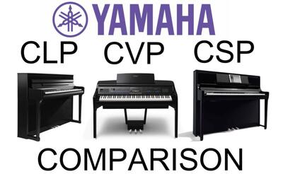 تفاوت پیانوهای سری‌ CLP، CVP و CSP