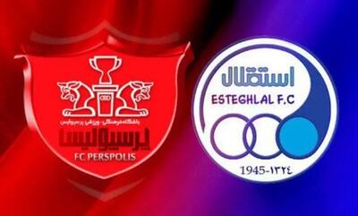 ترکیب پرسپولیس و استقلال برای دیدار حساس هفته آخر