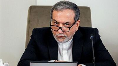 عراقچی: فرانسه صلاحیتی برای ارشاد کردن ایران ندارد - شهروند آنلاین