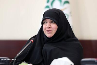 رئیس کمیسیون بانوان و خانواده شورای اسلامی شهر مشهد مقدس: نقش بانوان در توسعه مدیریت شهری، نقشی مؤثر و مادرانه است