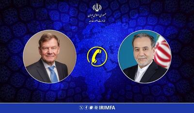 گفتگوی تلفنی وزرای امور خارجه ایران و آلمان/عراقچی: ایران آماده برداشتن گام‌های موثر برای بهبود روابط با آلمان است