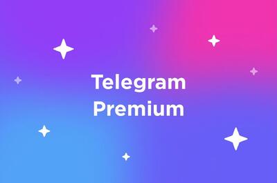 تلگرام پرمیوم چیست؟چگونه اکانت تلگرام پرمیوم را بخریم؟ - گیمفا