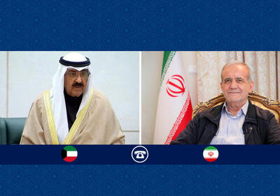 گفت‌وگوی پزشکیان و امیر کویت/ تاکید بر تقویت همکاری و هماهنگی دو کشور