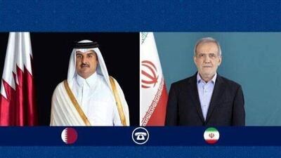 جزئیات گفت وگوی تلفنی پزشکیان با امیر قطر