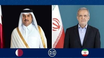 گفت وگوی پزشکیان و امیر قطر؛ تلاش مشترک برای توقف جنایات در غزه