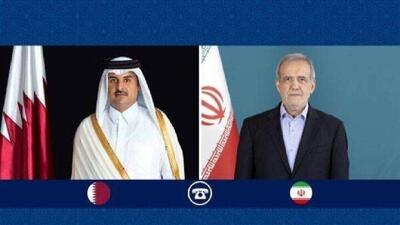 تأکید پزشکیان و امیر قطر بر تقویت پیوند‌های دوجانبه و تلاش مشترک برای توقف جنایات در غزه