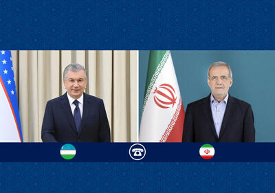 در گفتگو پزشکیان با رئیس‌جمهور ازبکستان چه گذشت؟