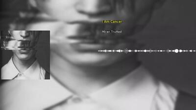 I Am Cancer Miran TruHed