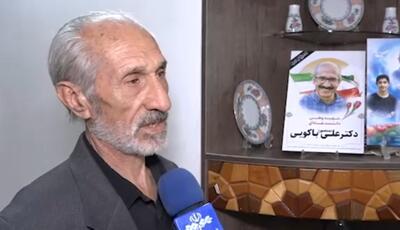 پدر شهید باکویی: خوشحالم فرزندم ۳۰ سال به کشورش خدمت کرد