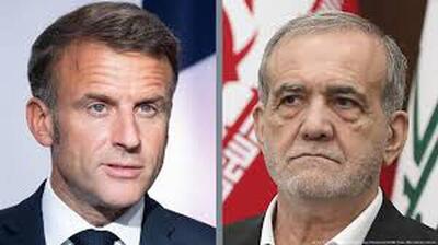 ماکرون در تماس با پزشکیان خواستار از سرگیری بازرسی آژانس شد