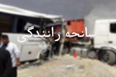  تصادف تریلی و اتوبوس در آزادراه قزوین - زنجان یک کشته و ۸ مصدوم بر جای گذاشت