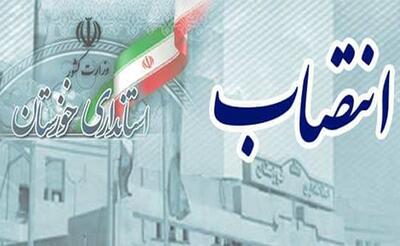 انتصاب سرپرست ۳ بخشداری در خوزستان